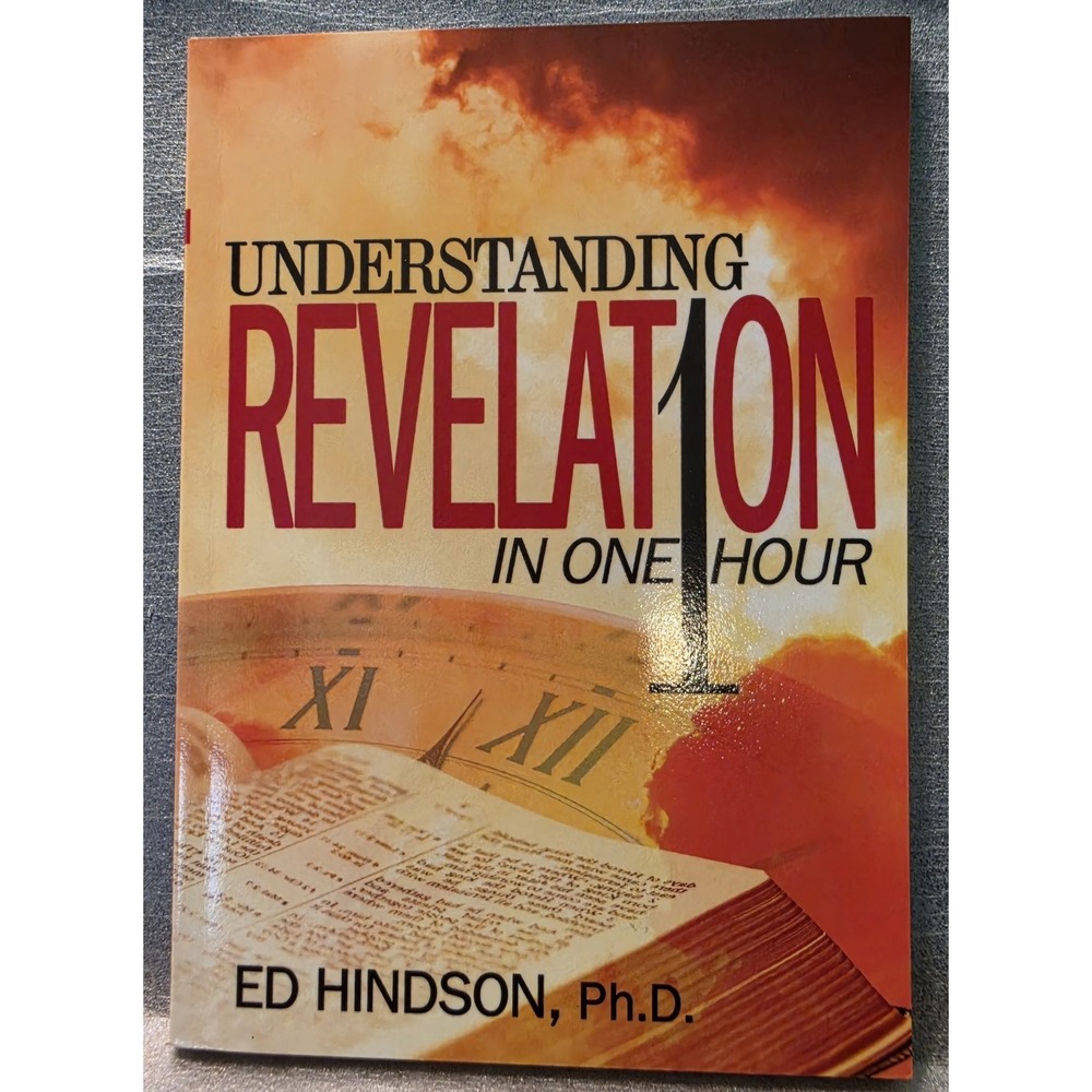 Understanding Revelation In One Hour By Ed Hindson Paperback